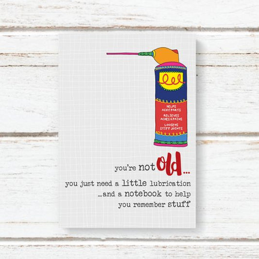 You’re not old A6 Notebook image 0